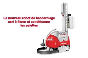 robot banderolage transports caille